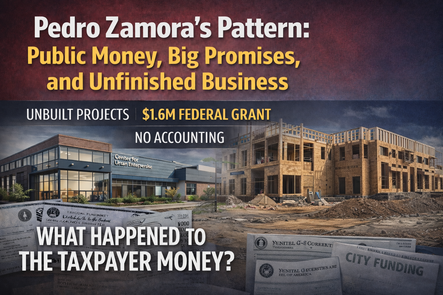 Pedro Zamora Kansas City public money and unfinished Westside development projects